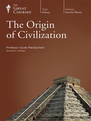 cover image of The Origin of Civilization